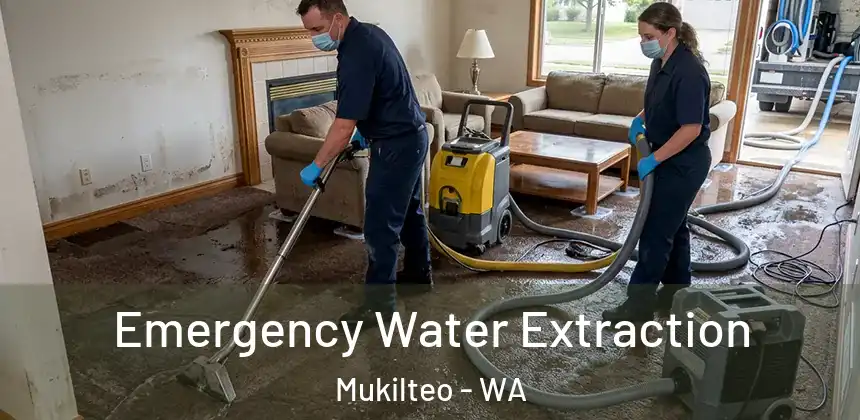  Emergency Water Extraction Mukilteo - WA