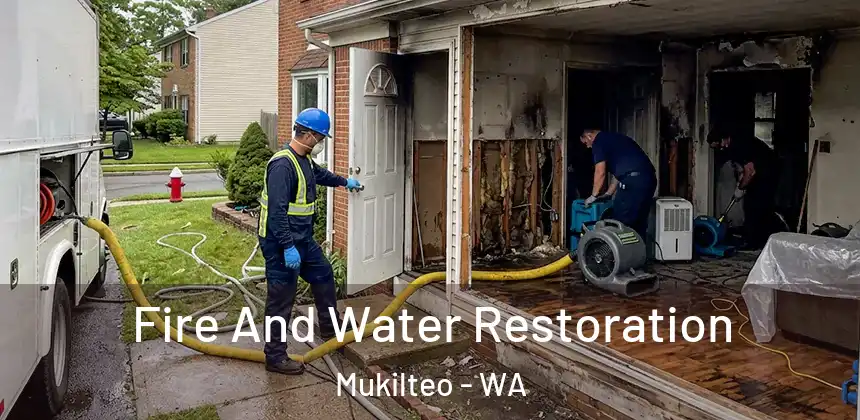 Fire And Water Restoration Mukilteo - WA