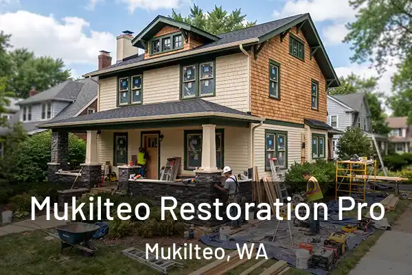  Mukilteo Restoration Pro Mukilteo, WA